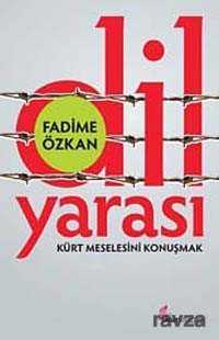 Dil Yarası - Okur Kitaplığı