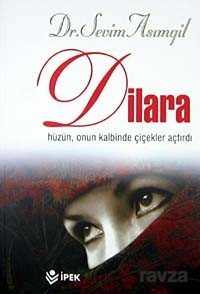 Dilara - İpek Yayın-Dağıtım