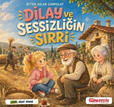 Dilay ve Sessizliğin Sırrı - 1