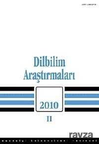 Dilbilim Araştırmaları 2010 / II - 1