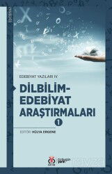 Dilbilim-Edebiyat Araştırmaları 1 / Edebiyat Yazıları IV - DBY Yayınları
