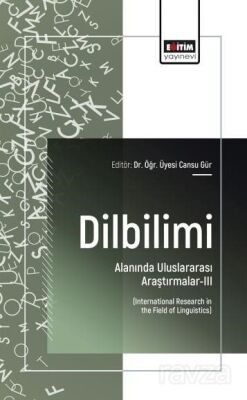 Dilbilimi Alanında Uluslararası Araştırmalar-III - 1