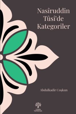 Nasîruddin Tûsî’de Kategoriler - 1