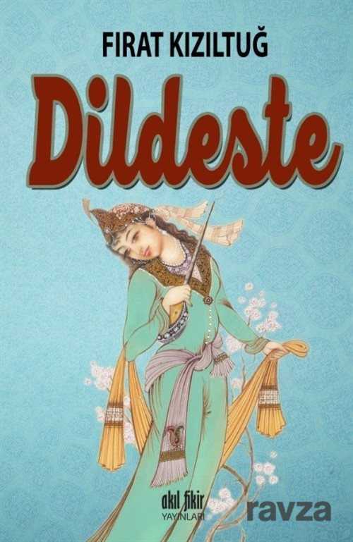 Dildeste - Akıl Fikir Yayınları
