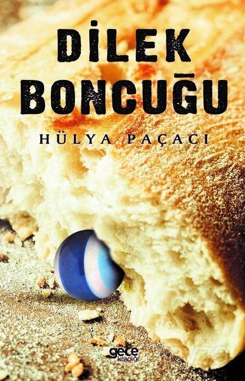 Dilek Boncuğu - Gece Kitaplığı