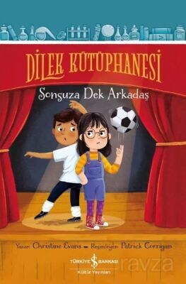 Dilek Kütüphanesi Sonsuza Dek Arkadaş - 1
