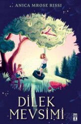 Dilek Mevsimi - Timaş Genç Yayınları