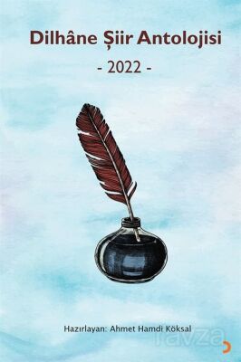 Dilhâne Şiir Antolojisi - 1