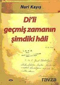 Di'li Geçmiş Zamanın Şimdiki Hali - Sobil Yayıncılık