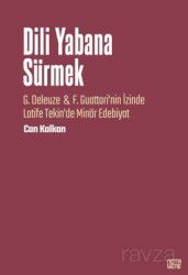 Dili Yabana Sürmek / G. Deleuze - Notabene Yayınları
