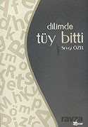 Dilimde Tüy Bitti - Çınar Yayınları