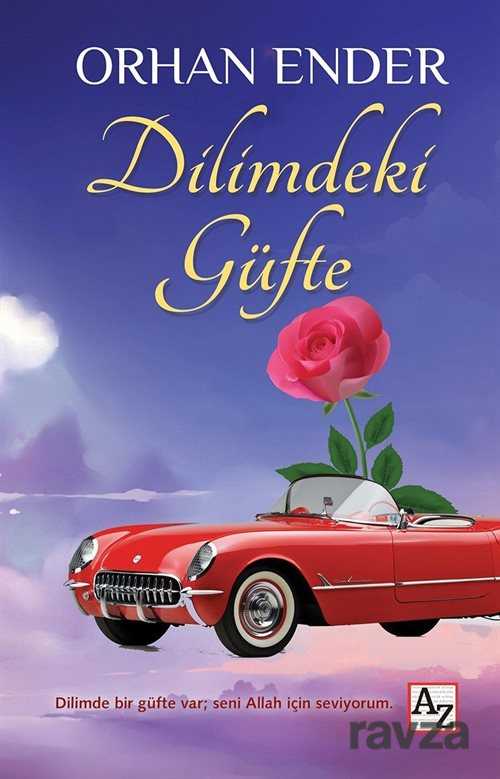 Dilimdeki Güfte - 1