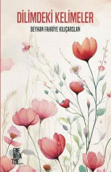 Dilimdeki Kelimeler - Edebiyatist Yayınevi