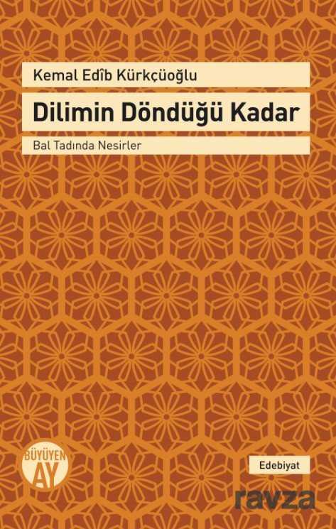 Dilimin Döndüğü Kadar - Büyüyenay Yayıncılık