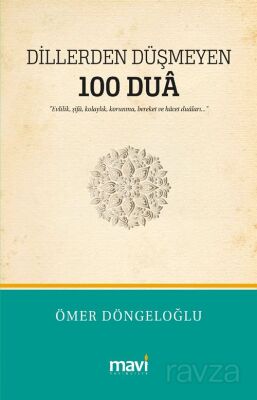 Dillerden Düşmeyen 100 Dua - 1
