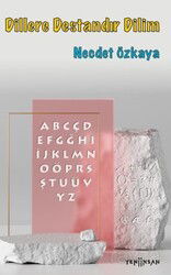 Dillere Destandır Dilim - Yeni İnsan Yayınevi