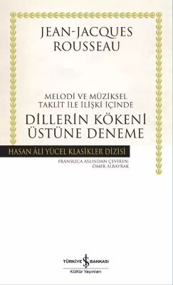 Dillerin Kökeni Üstüne Deneme (Ciltli) - İş Bankası Yayınları
