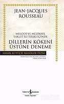 Dillerin Kökeni Üstüne Deneme (Ciltsiz) - İş Bankası Yayınları