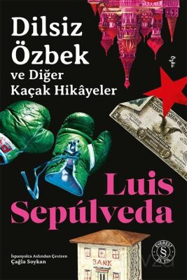 Dilsiz Özbek ve Diğer Kaçak Hikayeler - 1