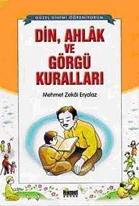 Din Ahlak ve Görgü Kuralları - Hikmet Neşriyat