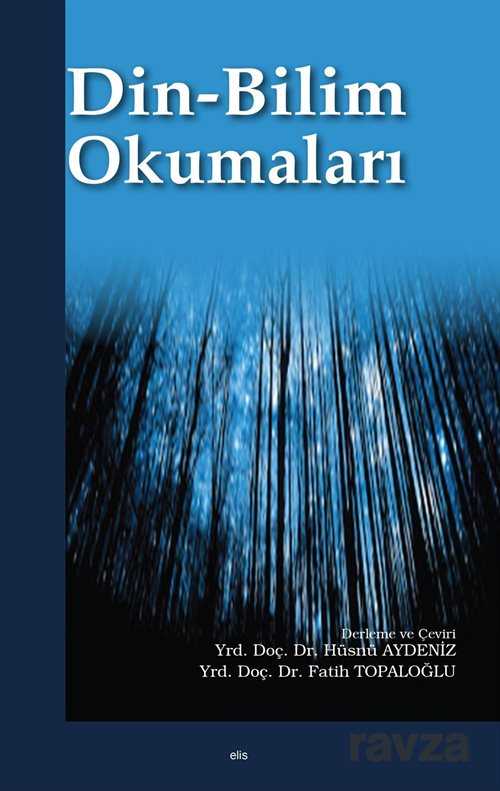 Din-Bilim Okumaları - Elis Yayınları