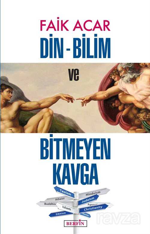 Din-Bilim ve Bitmeyen Kavga - Berfin Yayınları