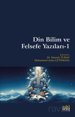 Din Bilim ve Felsefe Yazıları 1 - 1