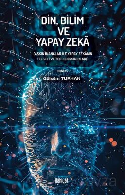 Din, Bilim ve Yapay Zeka - 1