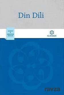 Din Dili - Kuramer / Kuran Araştırmaları Merkezi
