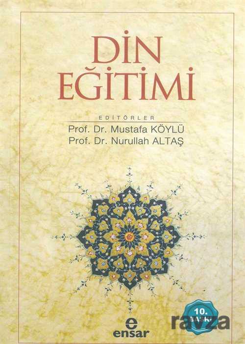Din Eğitimi - Ensar Neşriyat