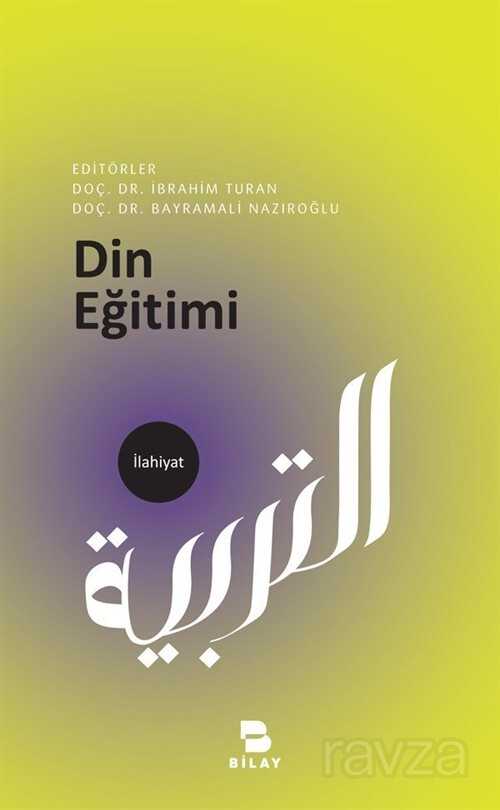 Din Eğitimi - Bilay (Bilimsel Araştırma Yayınları)