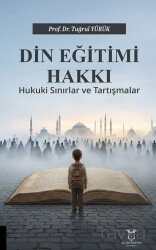 Din Eğitimi Hakkı - Akademisyen Kitabevi