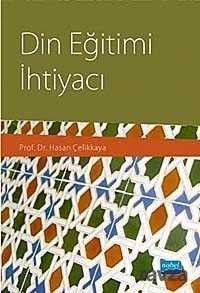 Din Eğitimi İhtiyacı - Nobel Yayın Dağıtım