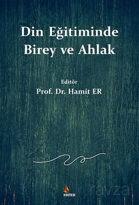 Din Eğitiminde Birey ve Ahlak - 1