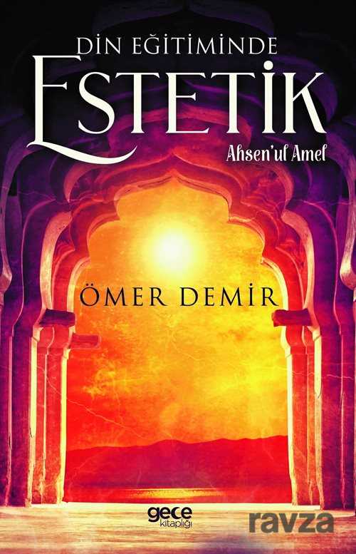 Din Eğitiminde Estetik - Gece Kitaplığı