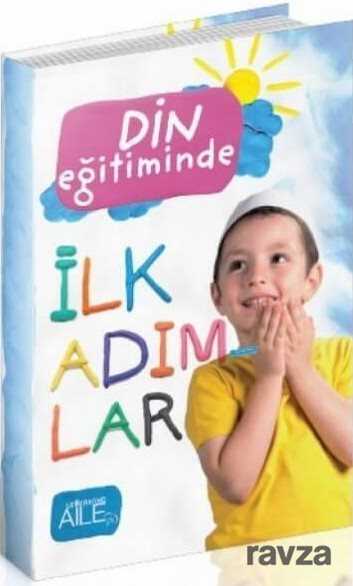 Din Eğitiminde İlk Adımlar - Semerkand Yayıncılık