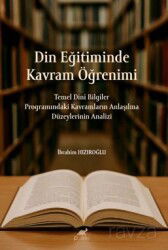 Din Eğitiminde Kavram Öğrenimi - Paradigma Akademi Yayınları