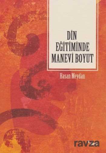 Din Eğitiminde Manevi Boyut - Dem Yayınları