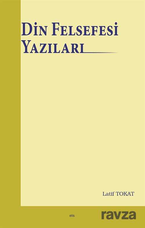 Din Felsefesi Yazıları - Elis Yayınları