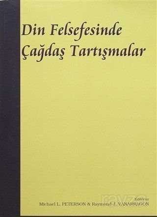 Din Felsefesinde Çagdas Tartismalar - Elis Yayınları