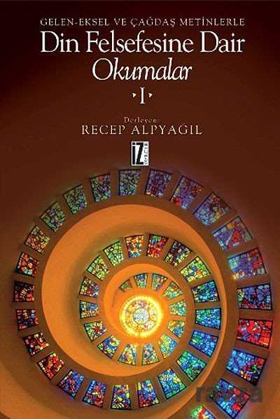 Din Felsefesine Dair Okumalar -1 - 1