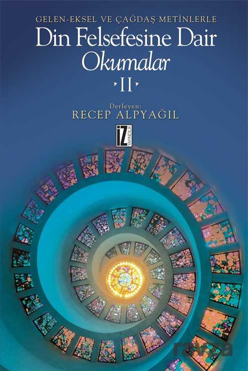 Din Felsefesine Dair Okumalar -2 - İz Yayıncılık