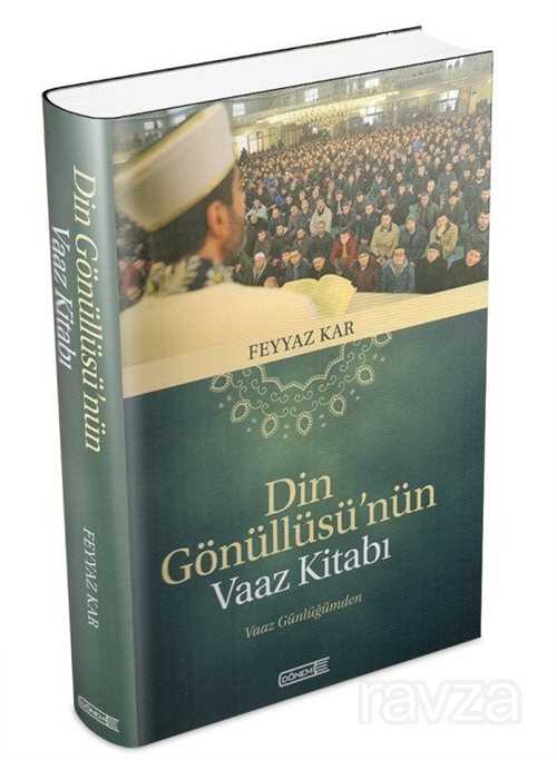 Din Gönüllüsü'nün Vaaz Kitabı - Dönem Yayıncılık