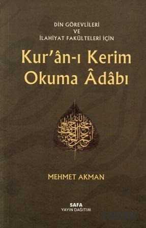 Din Görevlileri ve İlahiyat Fakülteleri İçin Kur'an-ı Kerim Okuma Adabı - MSB Safa Yayın Dağıtım
