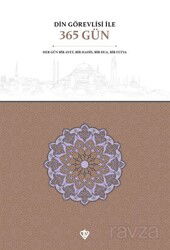 Din Görevlisi İle 365 Gün - Diyanet Vakfı Yayınları