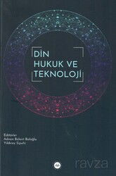 Din Hukuk ve Teknoloji - Diyanet İşleri Başkanlığı