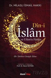 Din-i İslam ve Ulum'u Fünun - Ahenk Kitap
