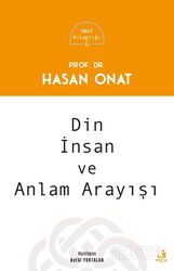 Din İnsan ve Anlam Arayışı - Fecr Yayınevi