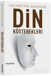 Din Köstebekleri - Hayy Kitap