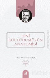 Dinî Kültürümüzün Anatomisi - Fecr Yayınevi